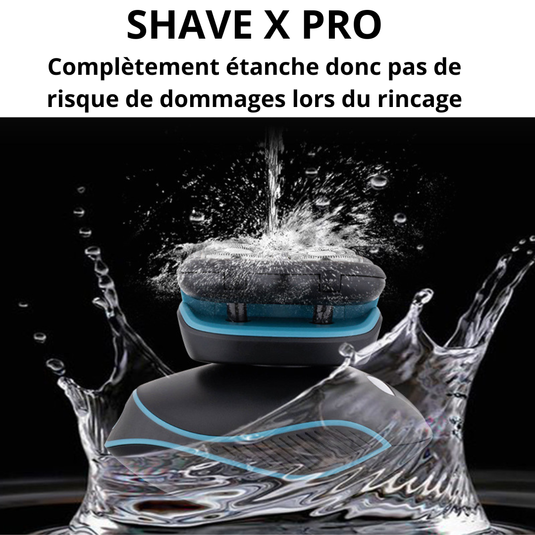 SHAVE X PRO